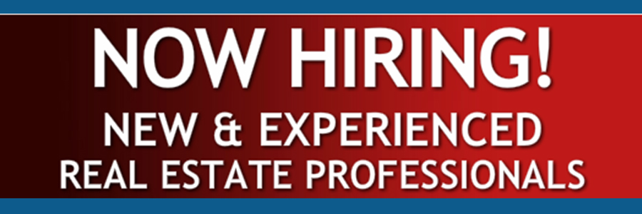 Now hiring real estate professionals